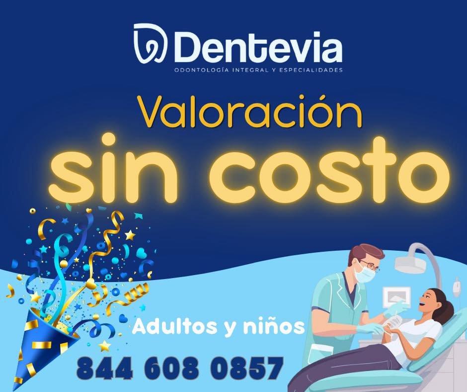 Dentevia - Promoción valoración sin costo